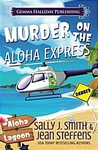 Murder on the Aloha Express: A Gabby LeClair Mystery (Paperback)