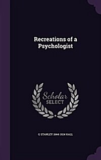 Recreations of a Psychologist (Hardcover)