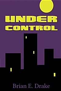 Under Control (Paperback)