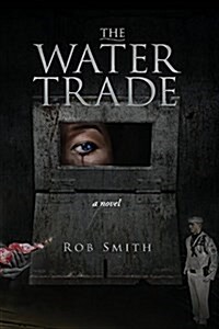 The Water Trade (Paperback)