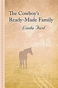 The Cowboys Ready-Made Family (Hardcover)