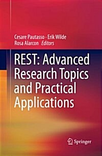 Rest: Advanced Research Topics and Practical Applications (Paperback, Softcover Repri)