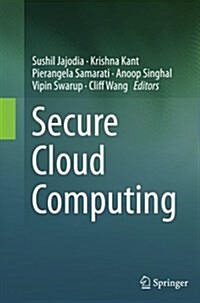 Secure Cloud Computing (Paperback, Softcover Repri)