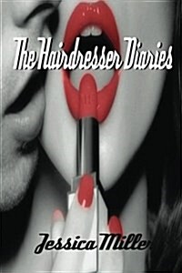 The Hairdresser Diaries (Paperback)