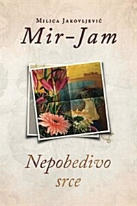 Nepobedivo Srce (Paperback)