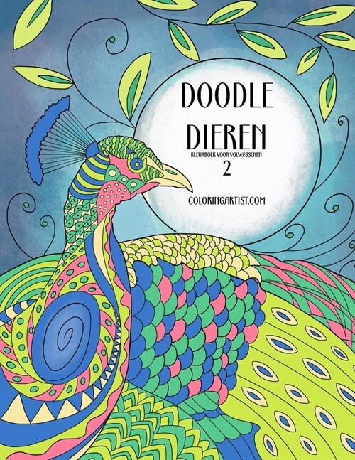 Doodle Dieren Kleurboek Voor Volwassenen 2 (Paperback)