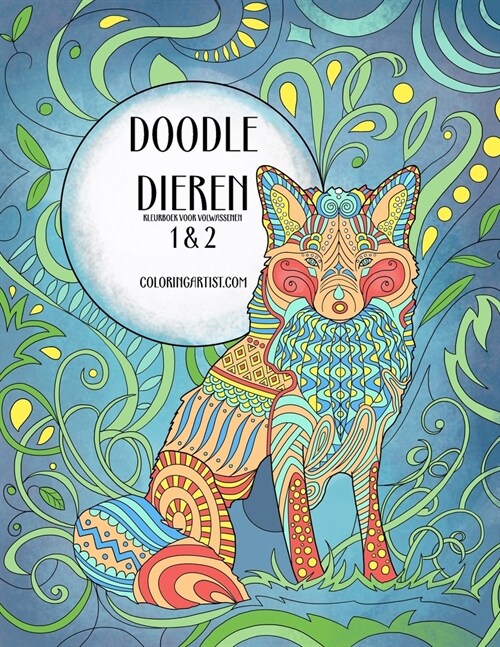 Doodle Dieren Kleurboek Voor Volwassenen 1 & 2 (Paperback)