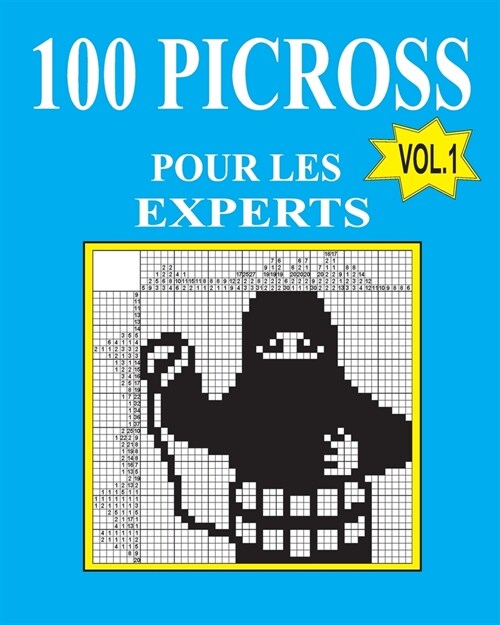 100 Picross Pour Les Experts (French Edition) (Paperback)