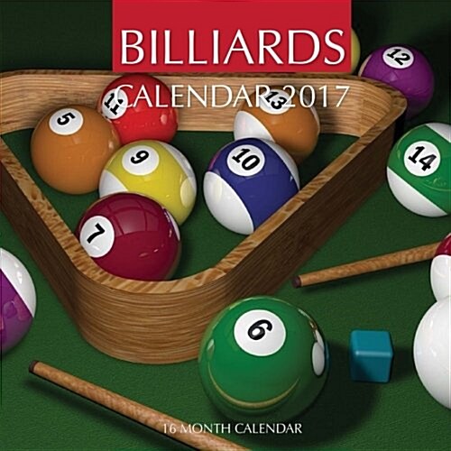 Billiards Calendar 2017: 16 Month Calendar (Paperback)