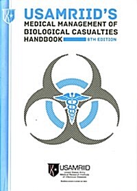 Usamriids Medical Management of Biological Casualties Handbook (Paperback)