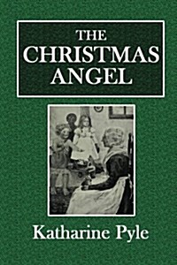 The Christmas Angel (Paperback)