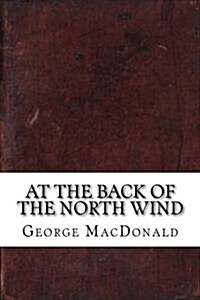 At the Back of the North Wind (Paperback)