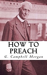 How to Preach (Paperback)