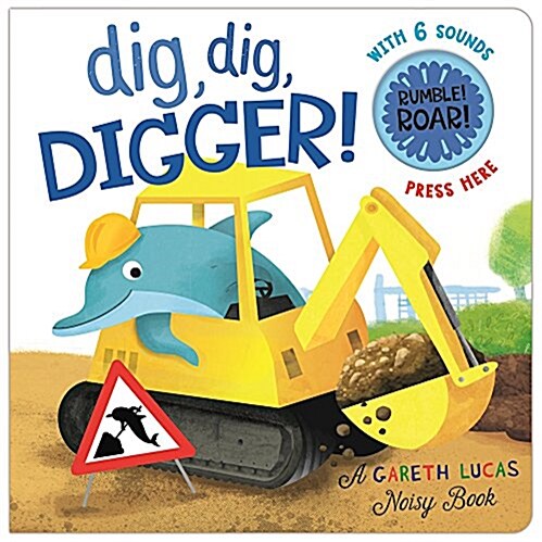 Dig, Dig, Digger! (Board Books)