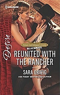 Reunited with the Rancher (Mass Market Paperback)