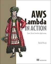 Aws Lambda in Action (Paperback)