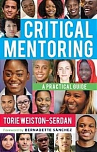 Critical Mentoring: A Practical Guide (Hardcover)