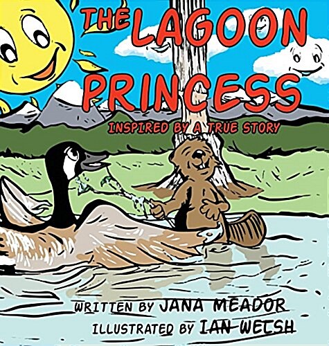 The Lagoon Princess: Inspired by a True Story (Hardcover)