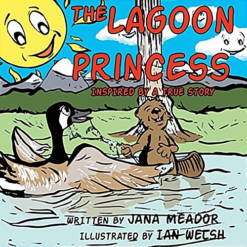 The Lagoon Princess: Inspired by a True Story (Paperback)