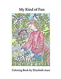 My Kind of Fun: Coloring Book (Paperback)