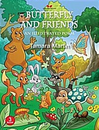 Butterfly and Friends: An Illustrated Poem (Hardcover, Revised)