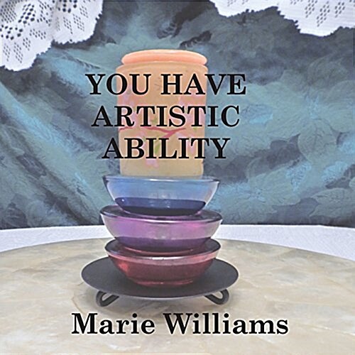 You Have Artistic Ability (Paperback)