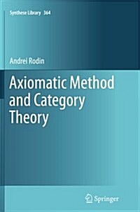 Axiomatic Method and Category Theory (Paperback, Softcover Repri)