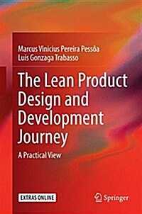The Lean Product Design and Development Journey: A Practical View (Hardcover, 2017)
