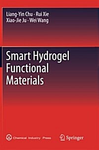 Smart Hydrogel Functional Materials (Paperback, Softcover Repri)