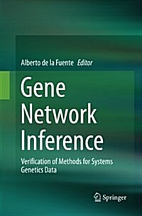 Gene Network Inference: Verification of Methods for Systems Genetics Data (Paperback, Softcover Repri)