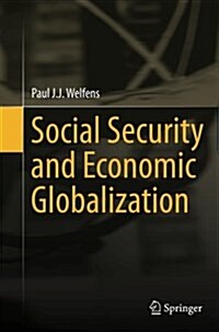 Social Security and Economic Globalization (Paperback, Softcover Repri)