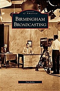 Birmingham Broadcasting (Hardcover)
