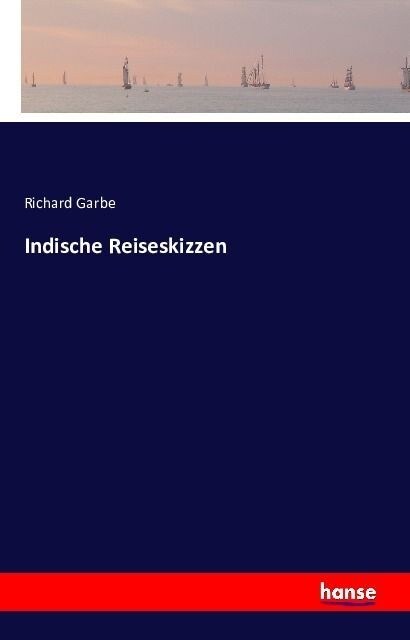 Indische Reiseskizzen (Paperback)