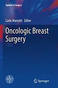 Oncologic Breast Surgery (Paperback, Softcover Repri)