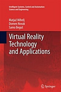 Virtual Reality Technology and Applications (Paperback, Softcover Repri)