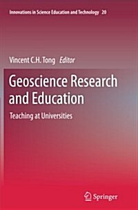 Geoscience Research and Education: Teaching at Universities (Paperback, Softcover Repri)