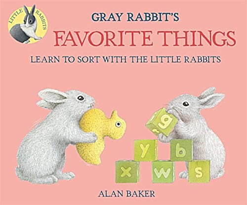 Gray Rabbits Favorite Things (Paperback)