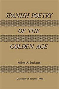 Spanish Poetry of the Golden Age (Paperback)