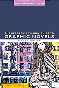 The Readers Advisory Guide to Graphic Novels (Paperback, 2)