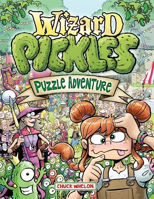 Wizard Pickles: Puzzle Adventure (Paperback)