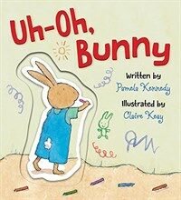 Uh-Oh, Bunny (Board Books)