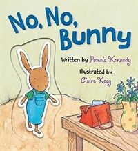 No, No, Bunny (Board Books)