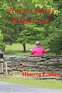 Here Comes Minerva!! (Paperback)