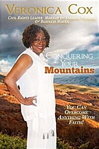 Conquering Your Mountains (Paperback)