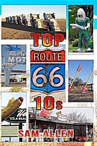 Route 66 Top 10s (Paperback)