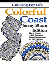 Colorful Coast: Jersey Shore Edition: A Colorful Tour of the Shore (Paperback)