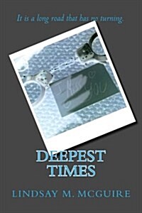 Deepest Times (Paperback)
