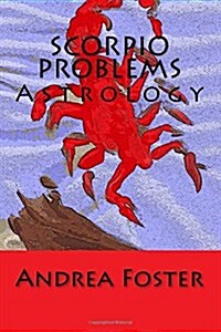 Scorpio Problems: Astrology (Paperback)