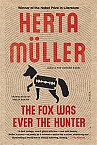 The Fox Was Ever the Hunter (Paperback)