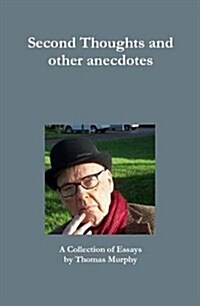 Second Thoughts and Other Anecdotes Journal (Hardcover)